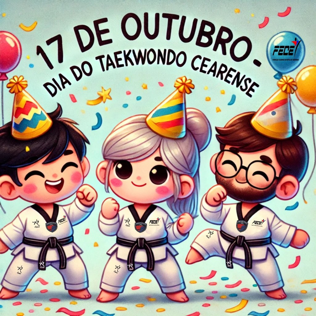 🥋DIA DO TAEKWONDO&nbsp;CEARENSE🥋